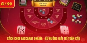 Cách chơi Baccarat online