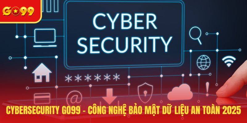 Cybersecurity GO99